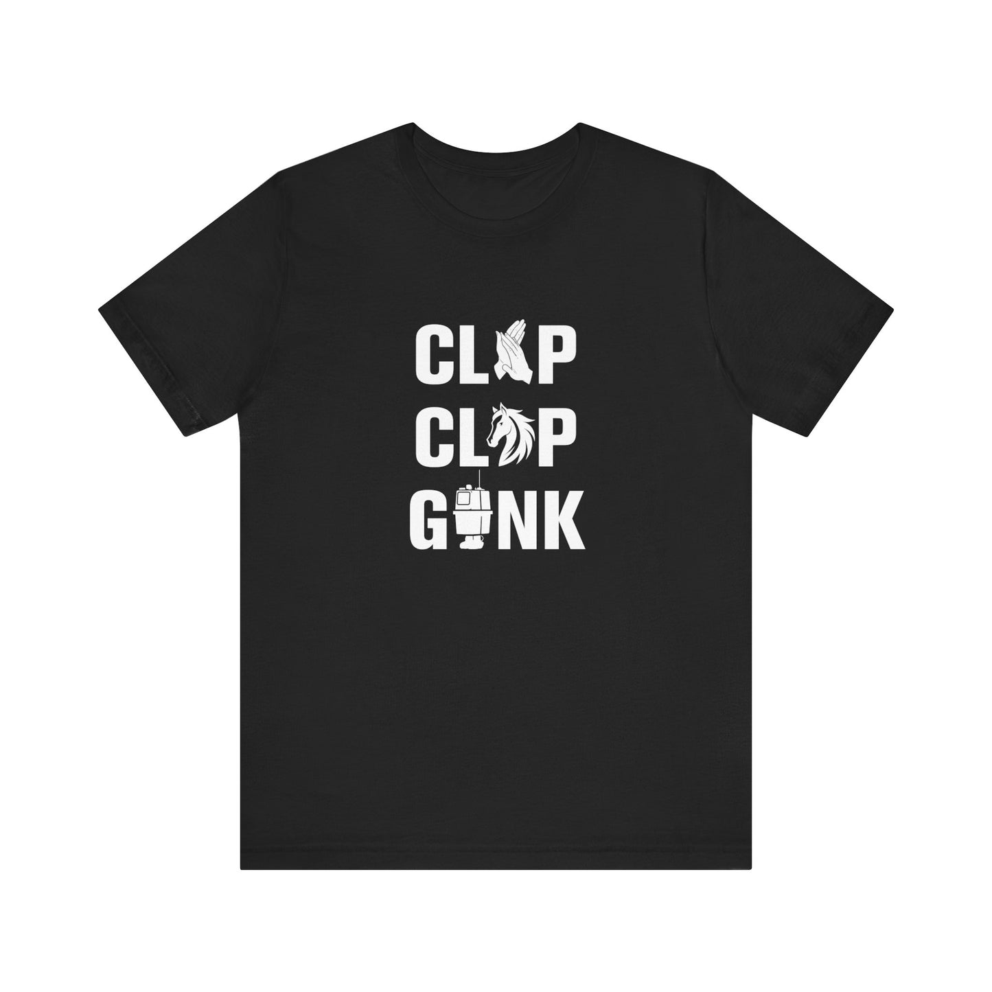 CLAP CLOP GONK T-shirt - Front & Back Printed - Couchbugz Merch